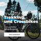 Trekking und Crossbikes